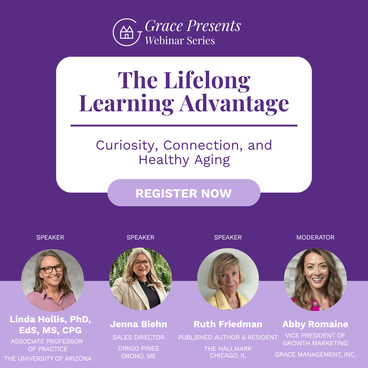 Grace Presents Webinar Series promo: 'The Lifelong Learning Advantage' with a white rounded card, 'REGISTER NOW' button, and four speaker headshots on a purple background.